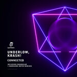 Connected (Including Vakabular & Darksome Notes Remixes)