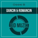 Dancin & Romancin (Original Mix)