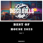 Best Of House 2023, Vol 1