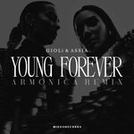 Young Forever (Armonica Remix)