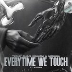 Everytime We Touch (Techno Remix)