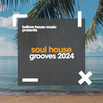 Soul House Grooves 2024