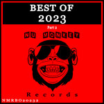 Best Of Nu Monkey Records 2023 Part 2