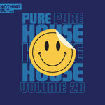 Nothing But... Pure House Music, Vol 20