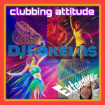 KlubThang - Clubbing Attitude (Explicit Extended Mixes)