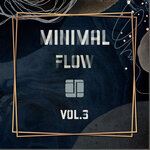 Minimal Flow Vol 3