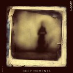 Deep Moments, Vol 1
