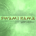 Swami Rama (Gold Edition) (2024 Remastered)