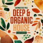 Deep & Organic House (Sample Pack WAV/MIDI)