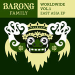 Barong Family Worldwide East Asia, Vol 1 (Explicit)