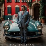 Bad Bambino (Explicit)