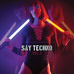 Say Techno Vol 2
