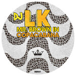 Mr Brown In Copacabana