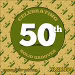 Celebrating 50th Solid Grooves - Compiled by Trotter