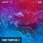 TURNT Tempo, Vol 3