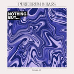 Nothing But... Pure Drum & Bass, Vol 20
