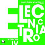 Electronica Weapons IV