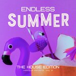 Endless Summer, Vol 2 (The House Edition)
