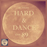 Russian Hard & Dance EMR Vol 89