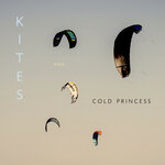 KITES & Cold Princess