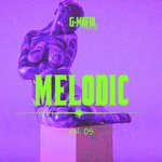 G-Mafia Melodic, Vol 05