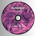 Ma Name EP (Explicit)