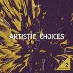 Artistic Choices, Vol 2
