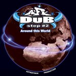 Astrofonik Dubstep 02 (Around This World)