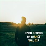 Spirit Sounds Of Trance, Vol 27