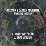 Make Me Shout EP