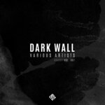 Dark Wall Vol 007