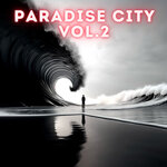 Paradise City, Vol 2