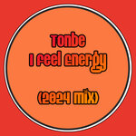 I Feel Energy (2024 Mix)
