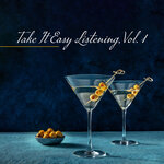 Take It Easy Listening Vol 1