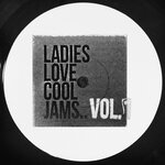 Ladies Love Cool Jams.. Vol 1