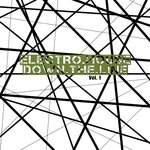Electro House Down The Line, Vol 1