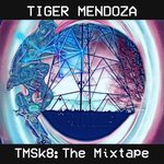 Tmsk8: The Mixtape (Explicit)