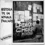 Historia De Un Notable Fracaso