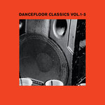 Dancefloor Classics Vol 1 - 5