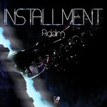 Installment Riddim