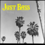 Just Bass