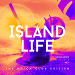 Island Life (The Beach Club Edition), Vol 1