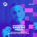 Save Me (Remixes)