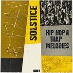 Solstice - Hip Hop & Trap Melodies (Sample Pack WAV/MIDI)