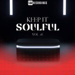 Keep It Soulful, Vol 18