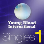 Young Blood International Singles Collection Vol 1