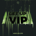 Get Up VIP