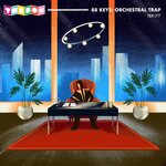 88 Keys: Orchestral Trap