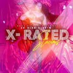 X- Rated (Explicit Single)