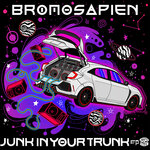 Junk In Your Trunk EP